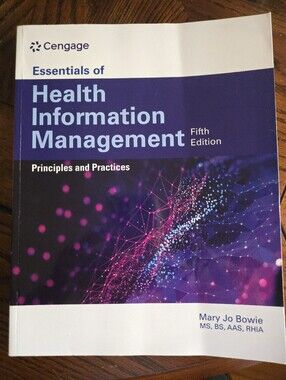 Cengage Essentials of Health Information Management 5th Addition